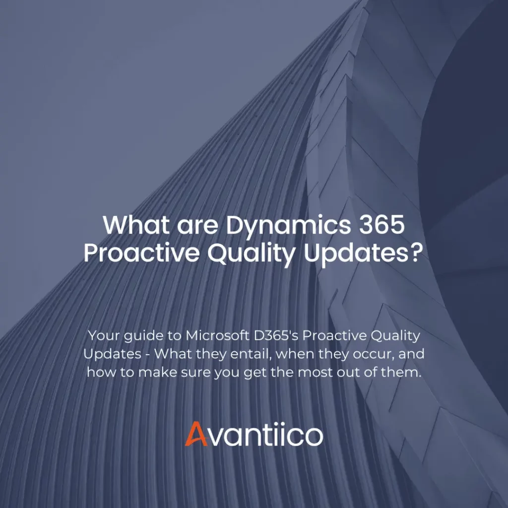 What-are-Dynamics-365-Proactive-Quality-Updates