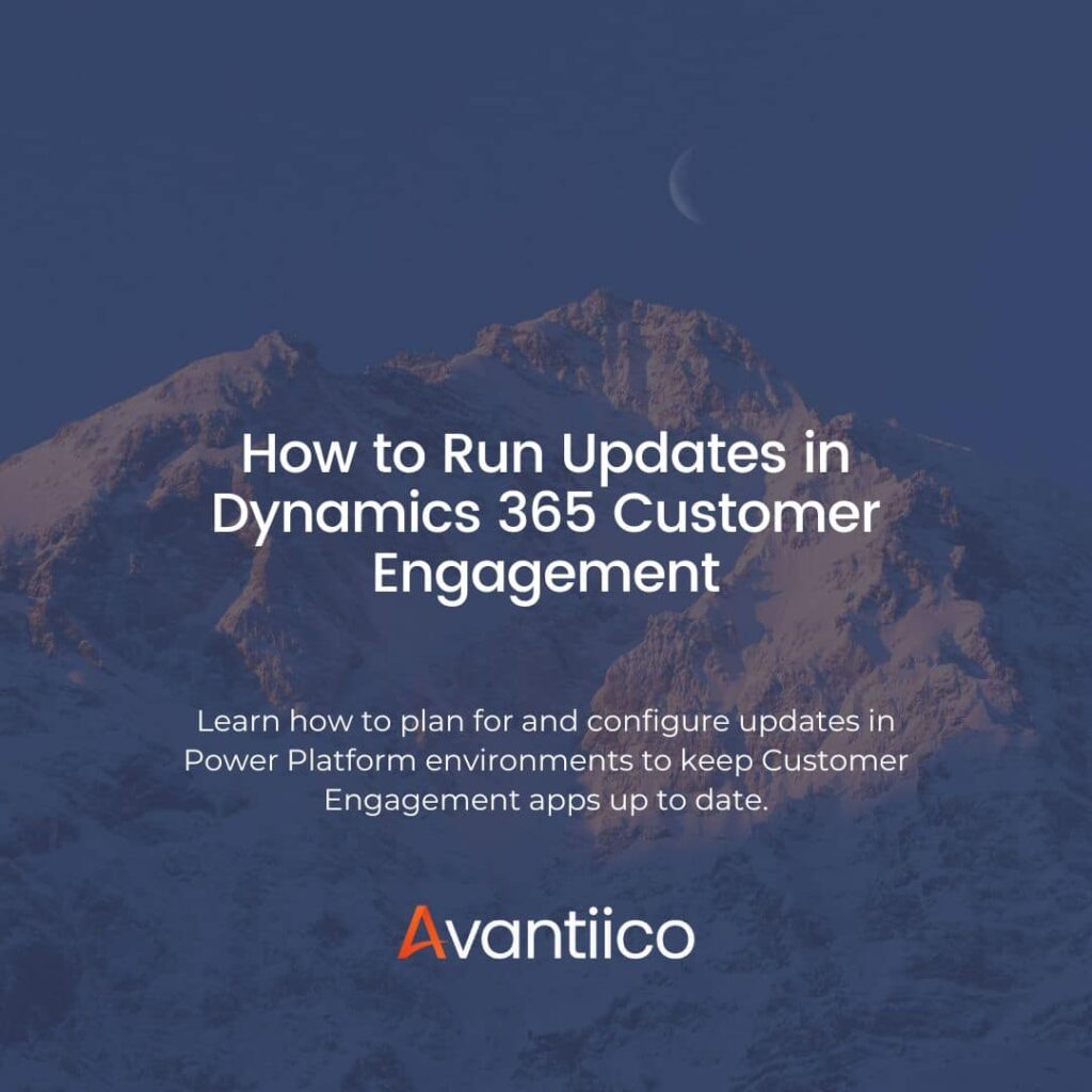 Dynamics 365 Customer Engagement Updates
