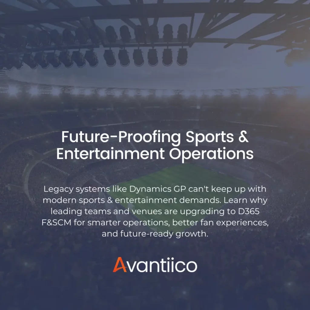 sports-and-entertainment-erp-gp-to-d365-fscm