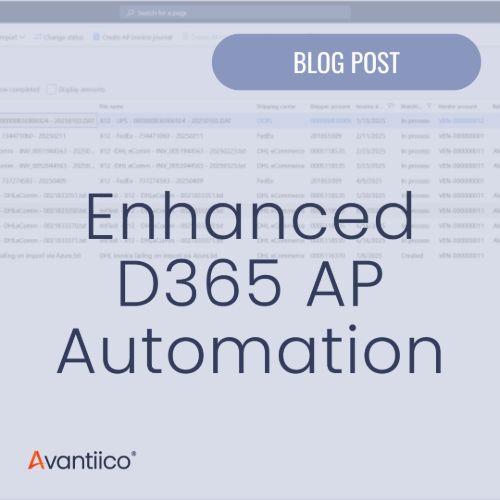 A cover image for a blog post about our enhanced D365 AP Automatoin configurations.
