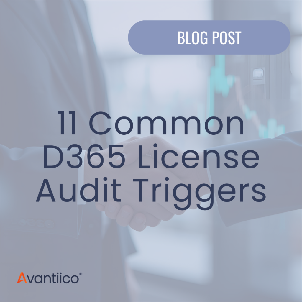 A cover image for an article about what triggers a Microsoft license audit of Dynamics 365 Finance and Supply Chain Management (F&SCM) and Finance and Operations (F&O).