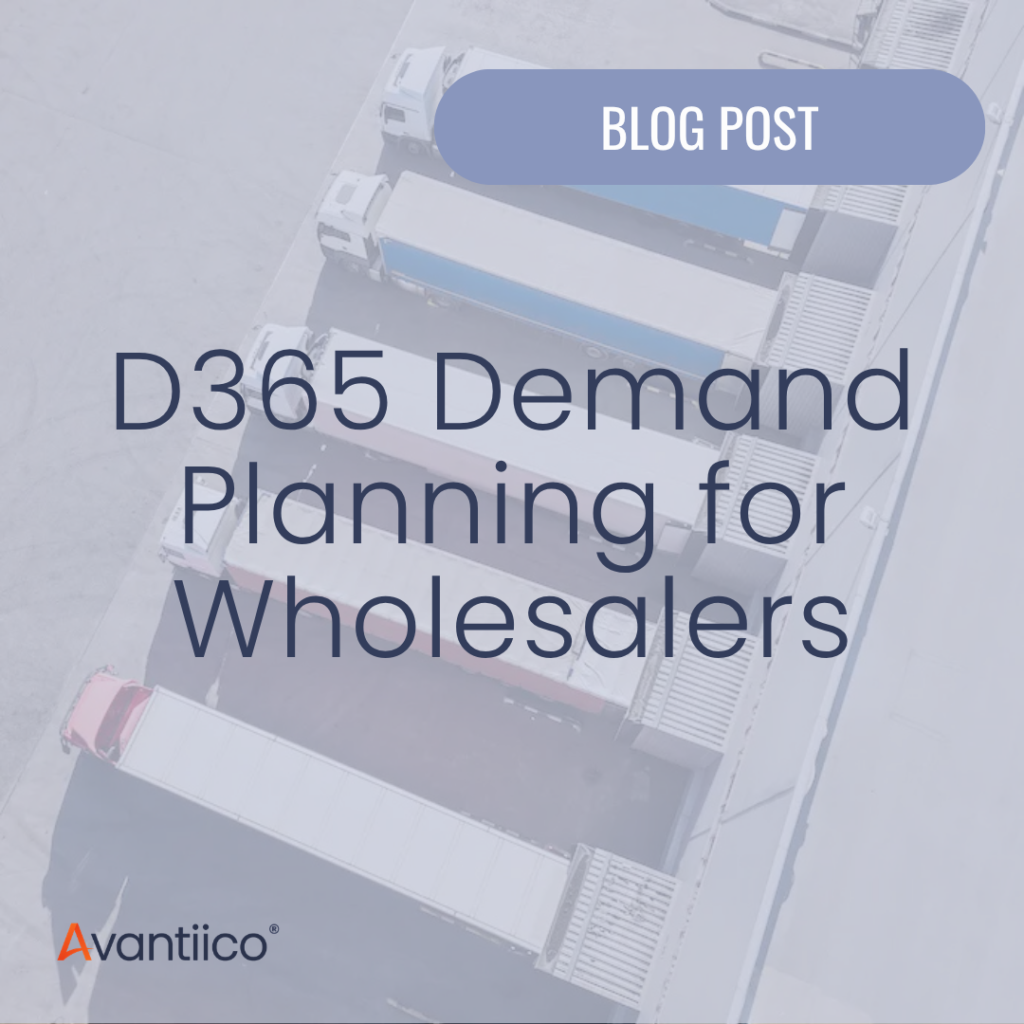 cover image for an article about d365 demand planning for wholesalers