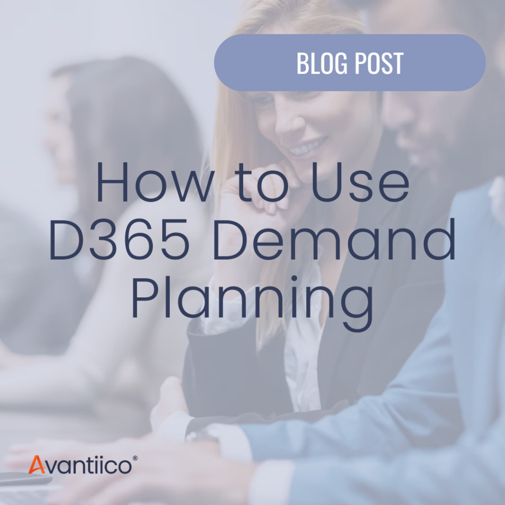 A cover image for an article about how to use D365 Demand Planning for businesses running Dynamics 365 Supply Chain Management (SCM).