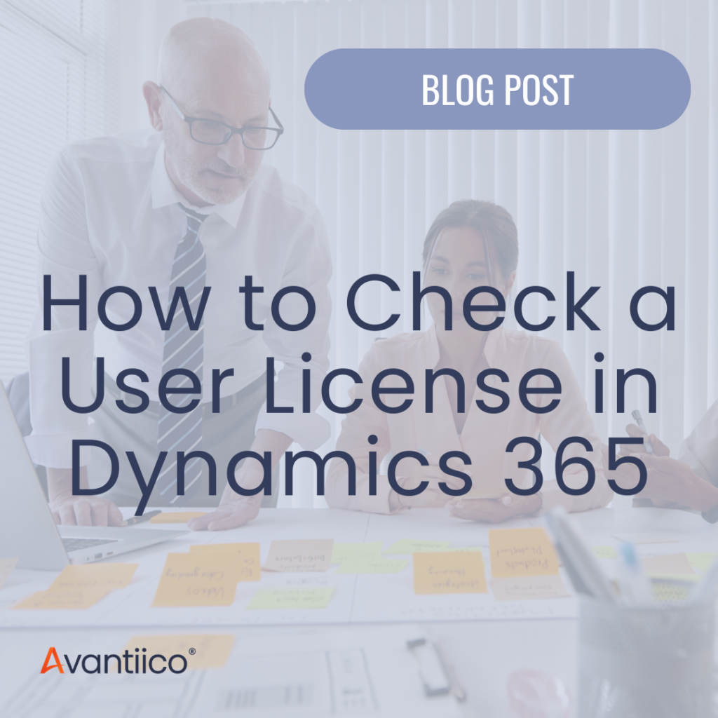 A cover image for an article about "How to Check a User LIcense in Dynamics 365 F&SCM."