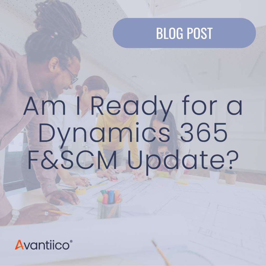A cover image for an article that answers the question, Am I ready for a Dynamics 365 F&SCM update?